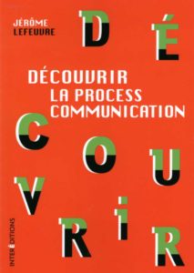 1600x1068-decouvrir-la-process-communication-livre