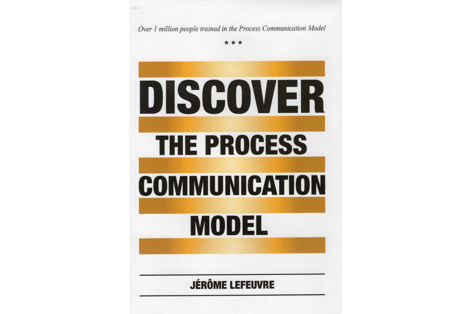 Discover the Process Communication Model®